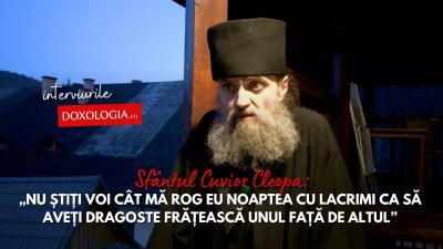 (Video) Părintele Cleopa: „Nu știți voi cât mă rog eu noaptea cu lacrimi ca să aveți dragoste frățească unul față de altul”
