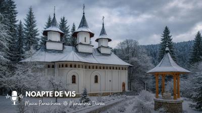 maica Parascheva Mănăstirea Durău